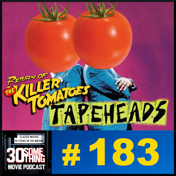 Episode #183: "Video Killed The Grocery Store" | Return of the Killer Tomatoes & Tapeheads (1988) Image