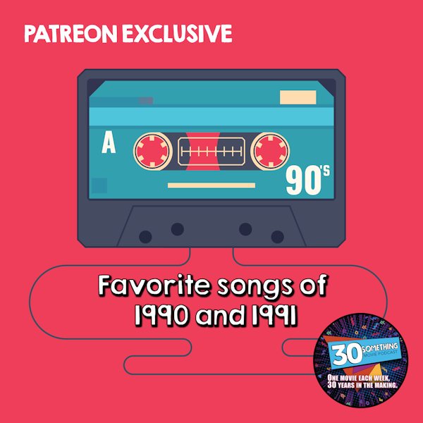 Favorite Songs of 1990-91: Patreon Exclusive Preview Image