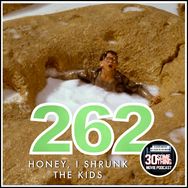 Episode #262: "Dad, Don't Eat Me!" | Honey, I Shrunk the Kids (1989) Image