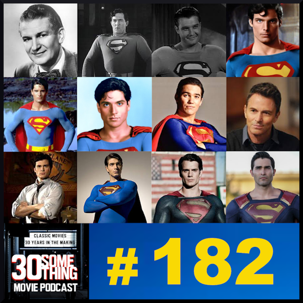 Episode #182: 80 Years of Superman — Part 2 Image