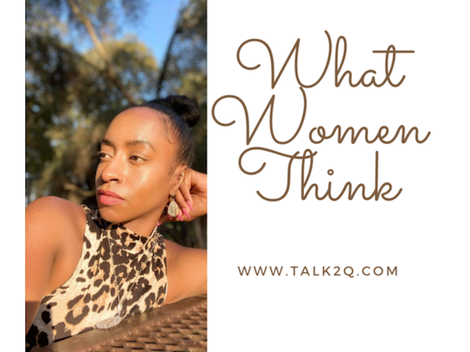 What Women Think, Vol. 2: Self-Sabotaging Relationships, Part 1 of 3