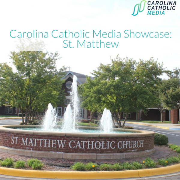 Carolina Catholic Radio Fall Pledge Drive Day 03 at St. Matthew Catholic Church and Catholic School Segment 02