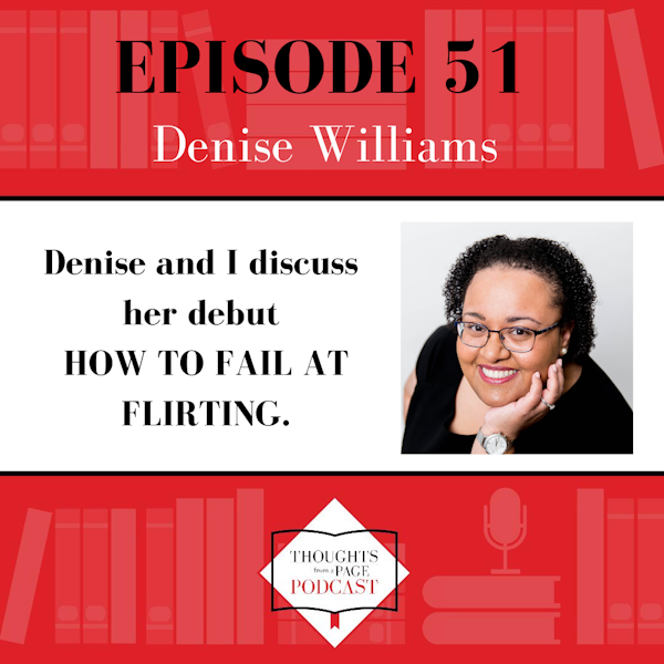 Denise Williams - HOW TO FAIL AT FLIRTING