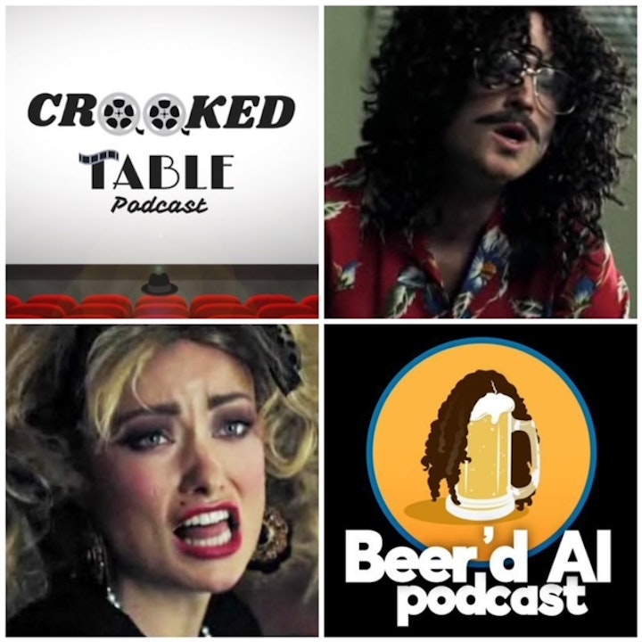 Very Special Episode: WEIRD (The Al Yankovic Story) ft. Robert from Crooked Table