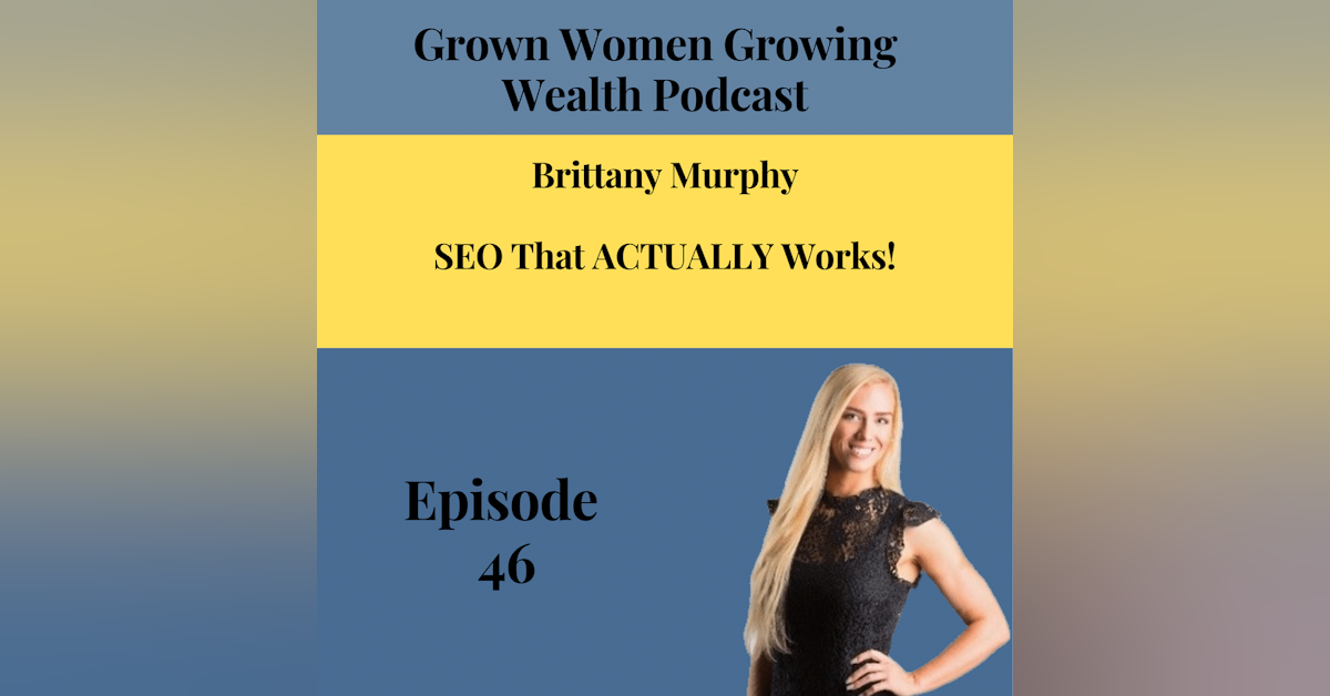 Ep 46 SEO That ACTUALLY Works!