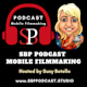 SBP Podcast Mobile Filmmaking Album Art