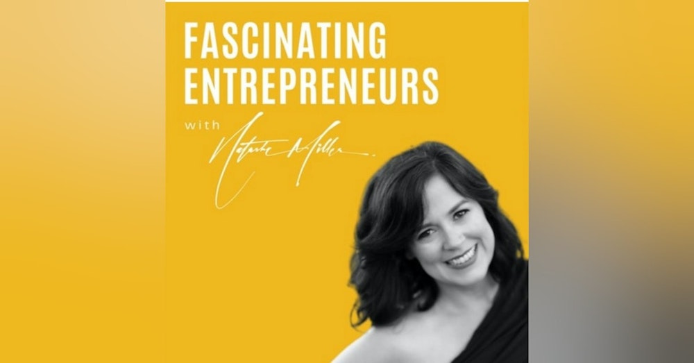 What is the Fascinating Entrepreneur Podcast all About?