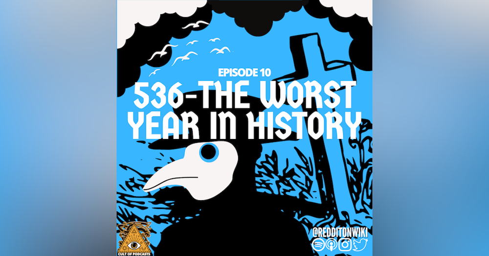 536CE | The Worst Year In Human History