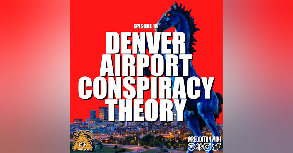 Denver Airport Conspiracy Theory | Bluecifer and the New World Order