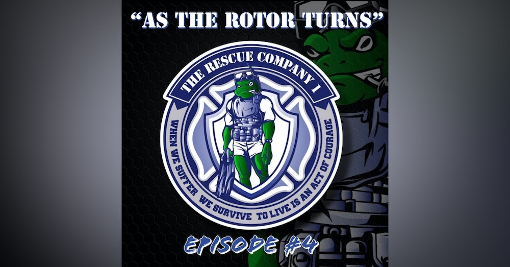 Episode #4 : Helicopter Search & Rescue