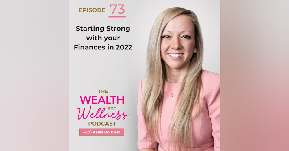 Starting Strong with your Finances in 2022