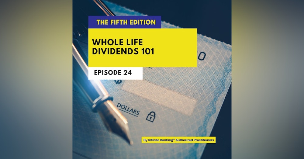 Understanding Whole Life Dividends
