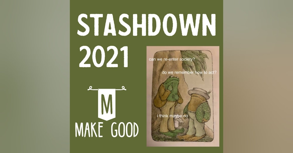 Episode 8: 2021 Stashdown & Goals