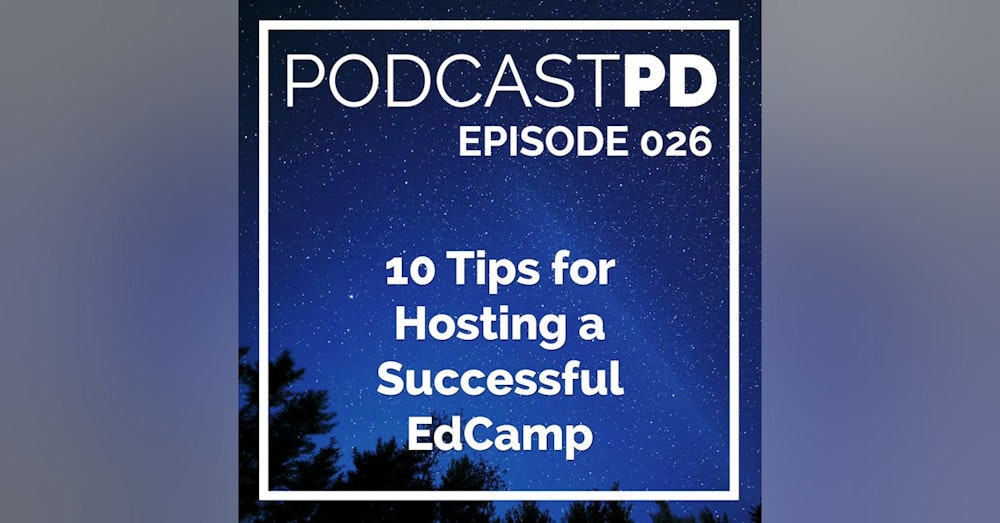 10 Tips for Hosting a Successful EdCamp