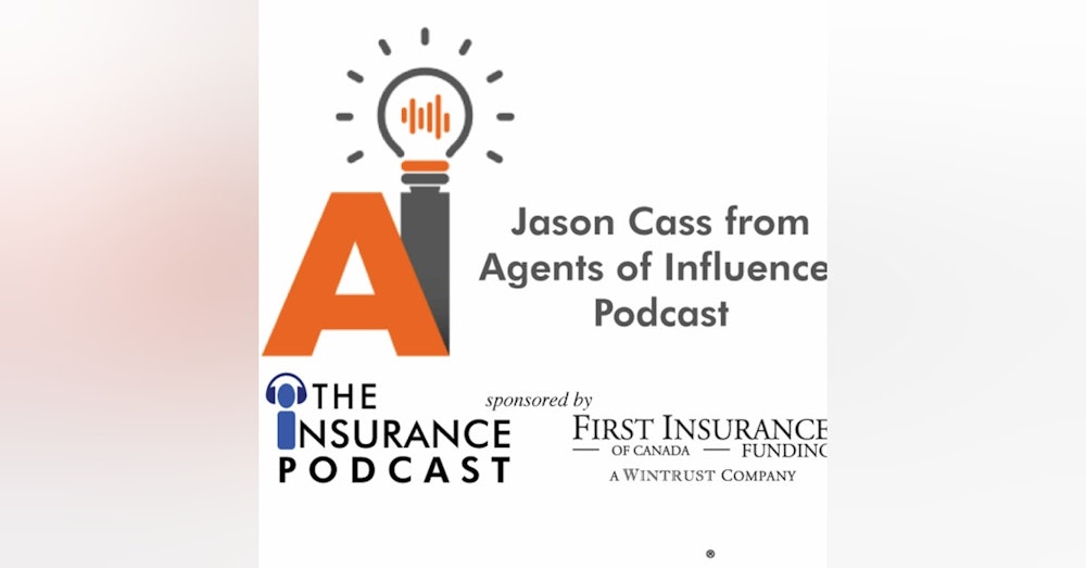 Podcast Collision: Jason Cass Agents of Influence