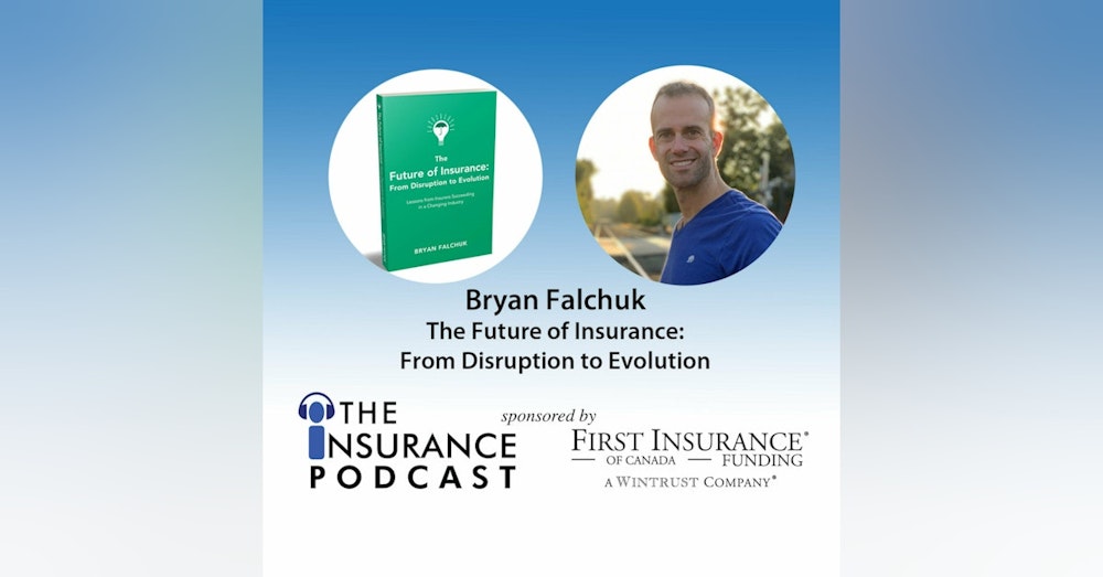 Bryan Falchuk - Future of Insurance