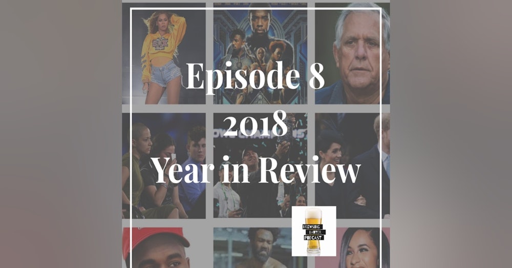 BBP 8 - 2018 Year in Review