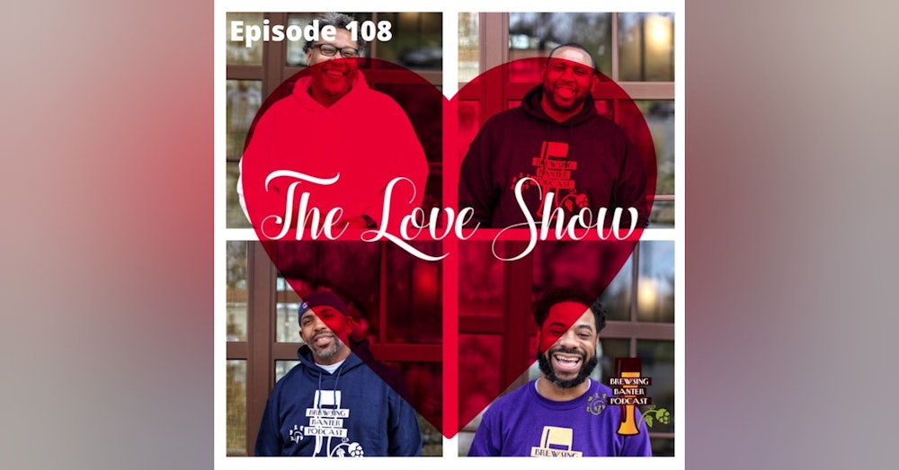 BBP 108 - The Love Show