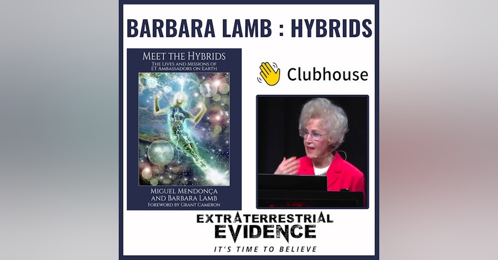 Barbara Lamb - Hybrid Disclosure " They Live Among Us!"