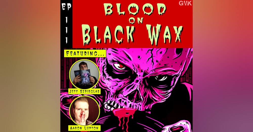 111 - Blood on Black Wax
