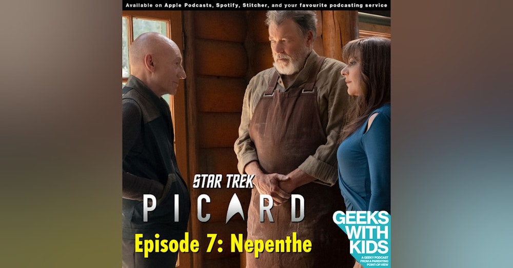 BONUS - The Geeks React to "Star Trek: Picard" - S01E07 - Nepenthe