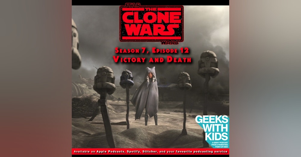 BONUS - The Geeks React to "Star Wars: Clone Wars" S07E12 - Victory and Death