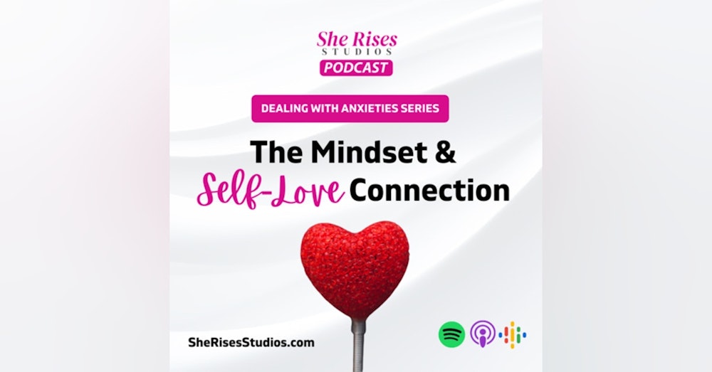 The Mindset & Self-Love Connection with Leslie Gaudet