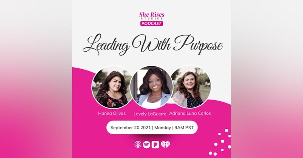 #28 - #BAUW w/Lovely LaGuerre: Leading With Purpose