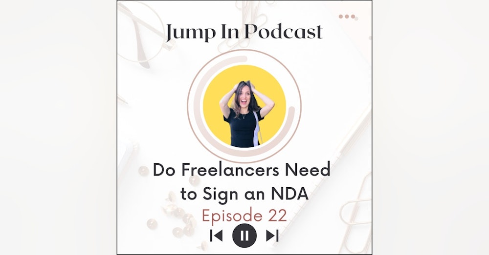 Do Freelancers Need to Sign an NDA