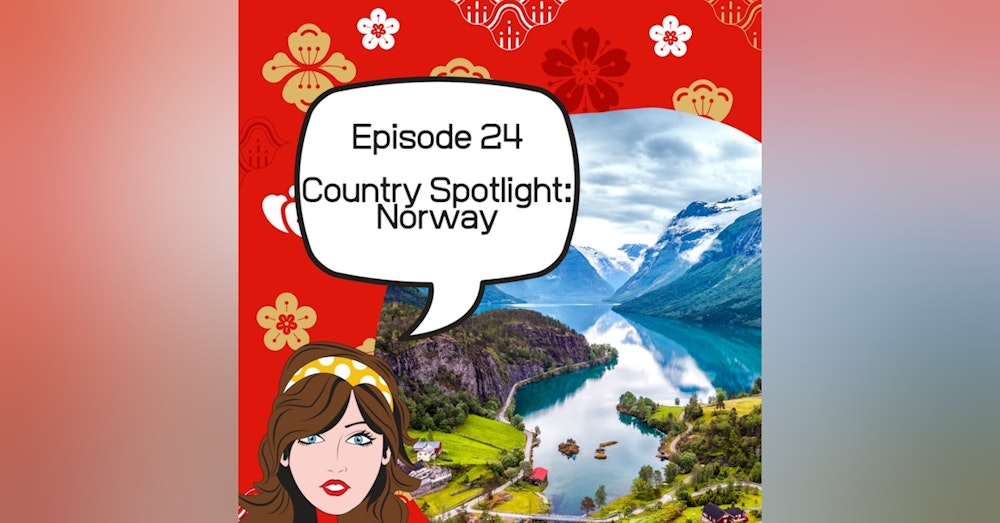 Country Spotlight: Norway