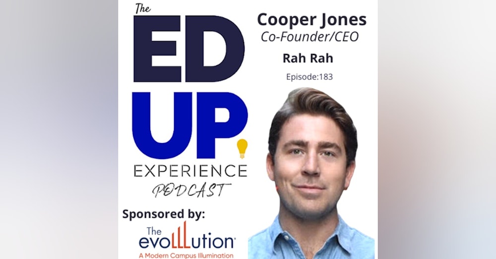 183: Rah Rah Revenue - with Cooper Jones, Co-Founder/CEO, Rah Rah