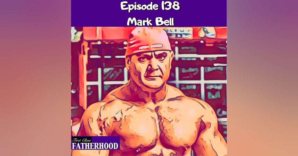 #138 Mark Bell