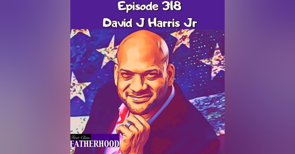 #318 David J Harris Jr