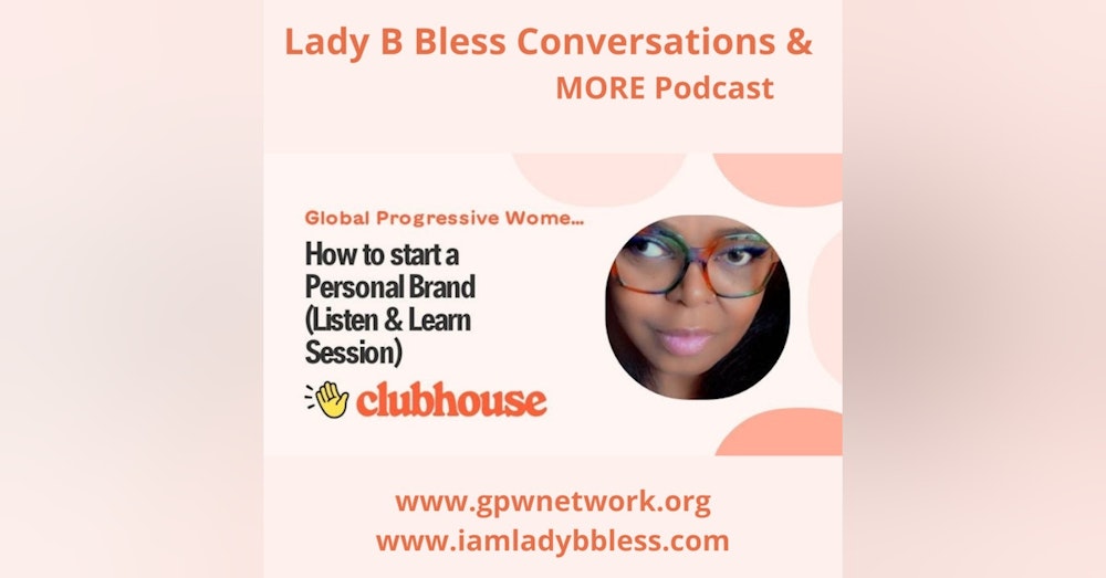 How to start a Personal Brand (Listen & Learn Session)