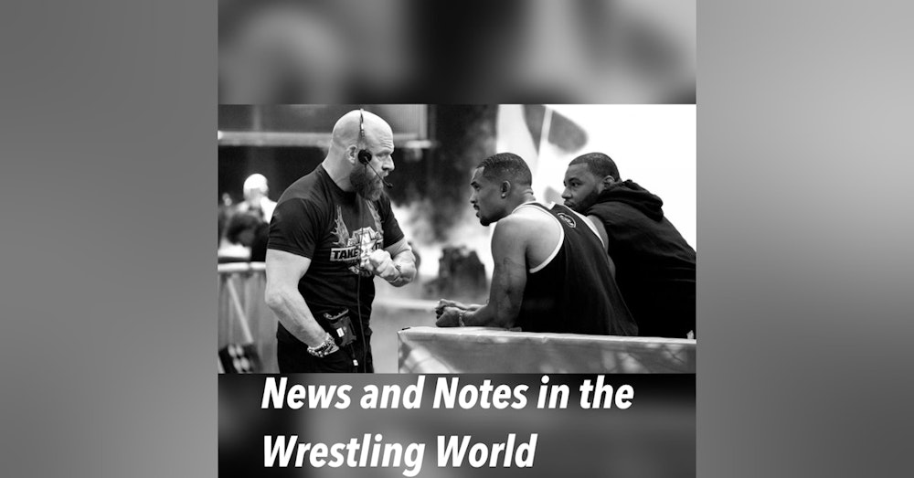 News & Notes in the Wrestling World