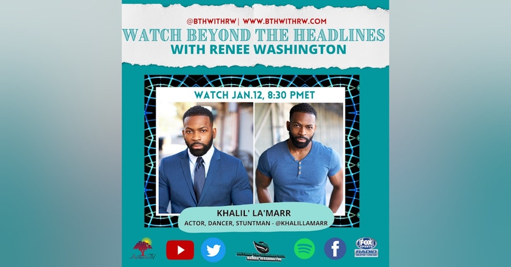 Black Panther, Black Lightning, Avengers, the SBLV halftime show with Dancer, Stuntman and Actor Khalil' La'Marr ( @khalillamarr) & Renee ( @ReneePWash)