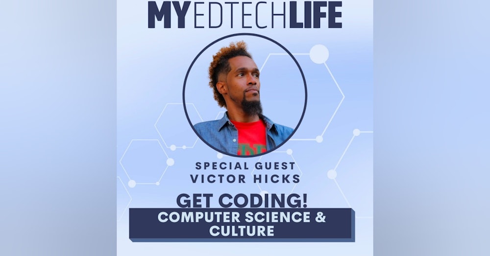 Episode 108: Get Coding! Computer Science & Culture