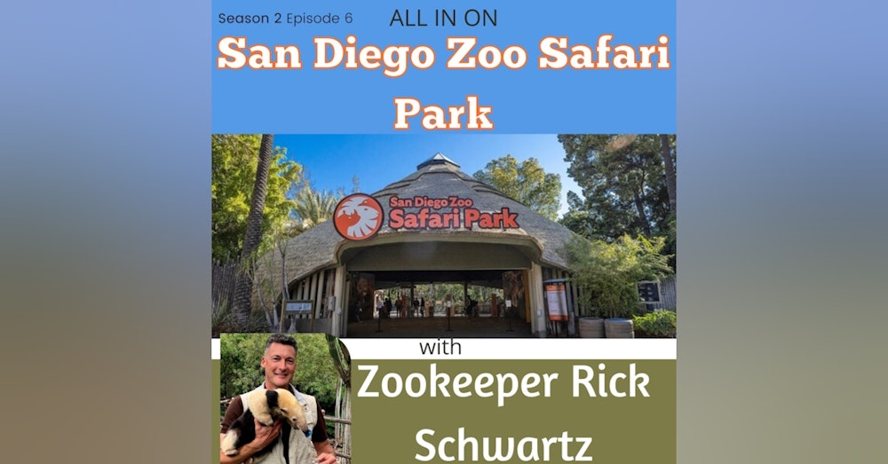 ALL IN on the San Diego Zoo Safari Park