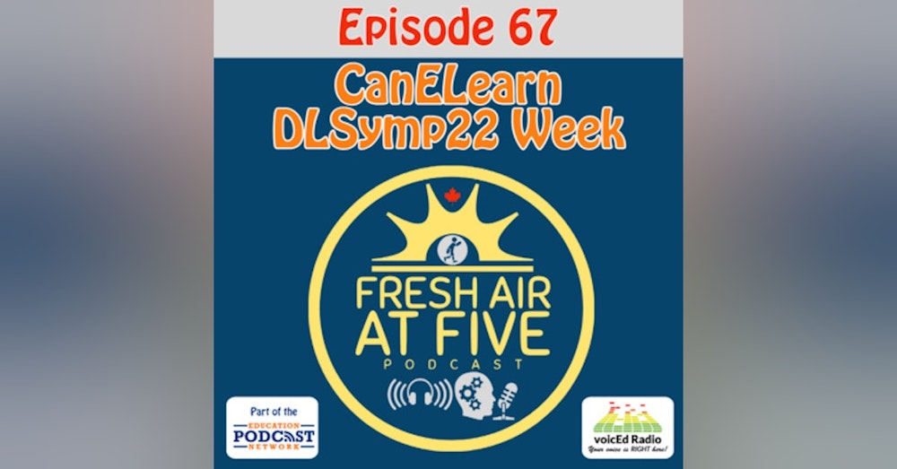 CanELearn DLSymp22 Week - FAAF 67