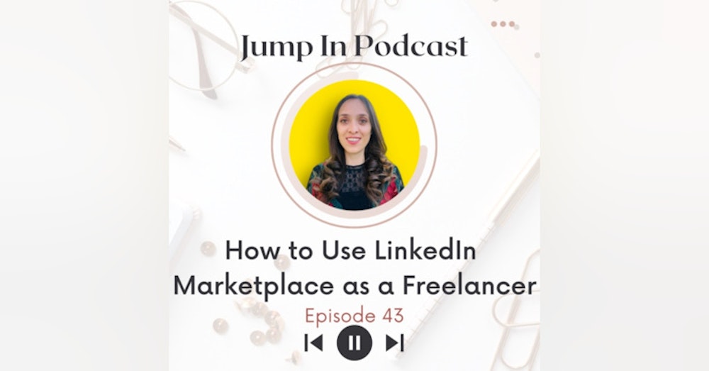 How to Use LinkedIn Marketplace as a Freelancer?