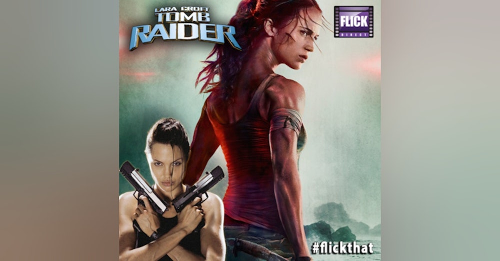 FlickThat Takes on Tomb Raider
