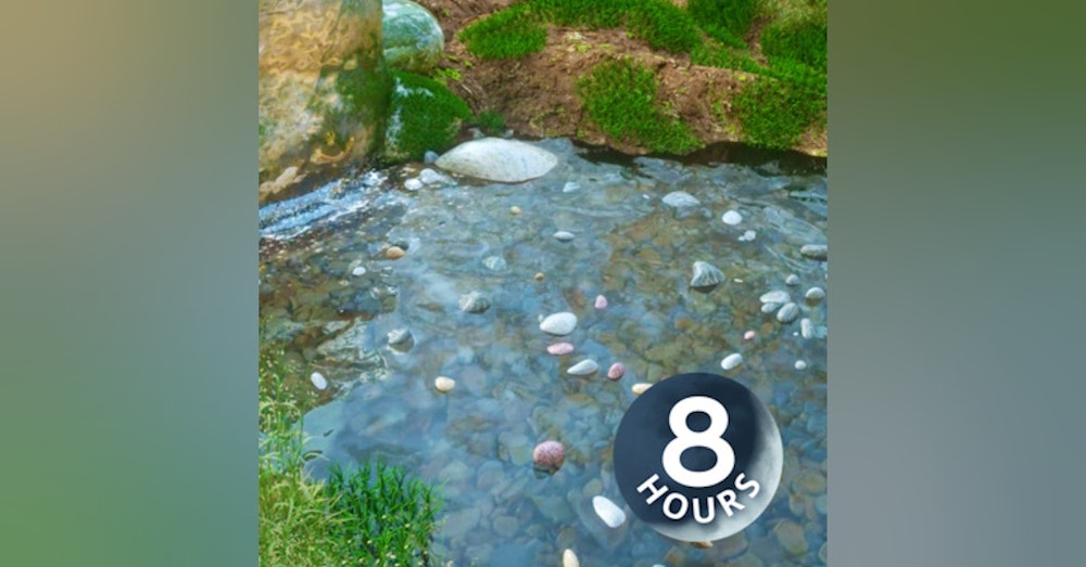 Mountain Stream Water Sounds to help you Relax, Meditate or Sleep 8 hours