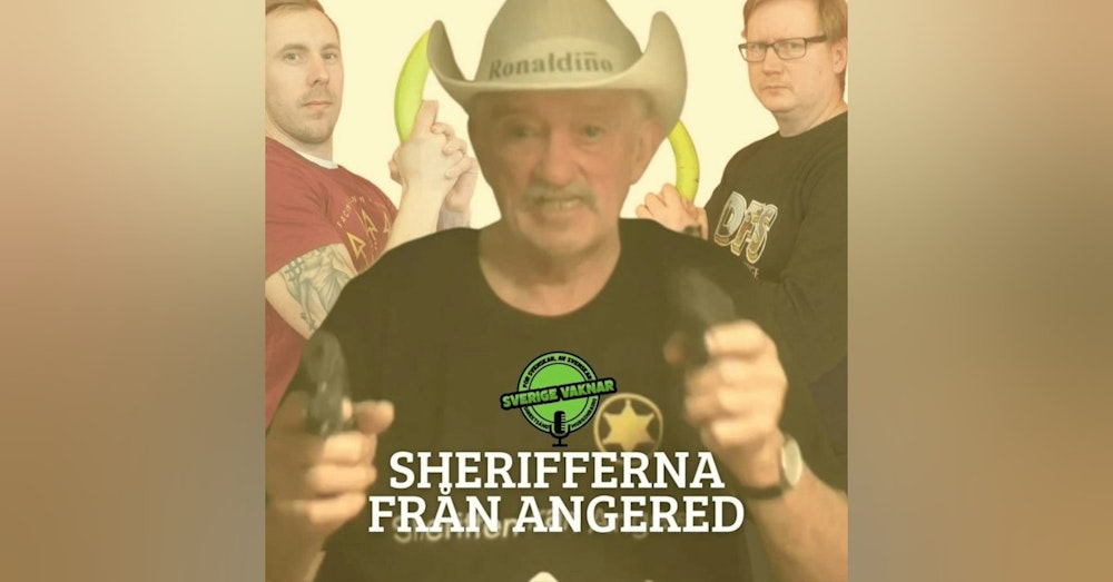 346. Sherifferna från Angered