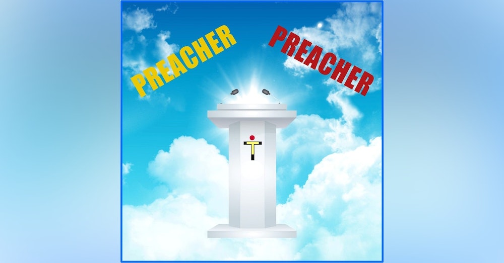 Preachers Ep. 7 - Tuff Shed