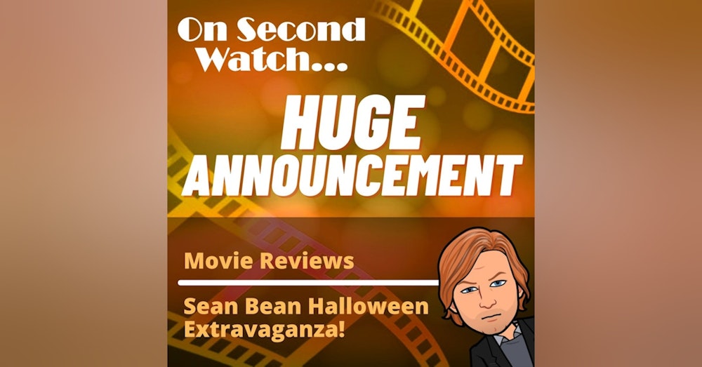 Huge Announcement + Sean Bean Halloween Extravaganza