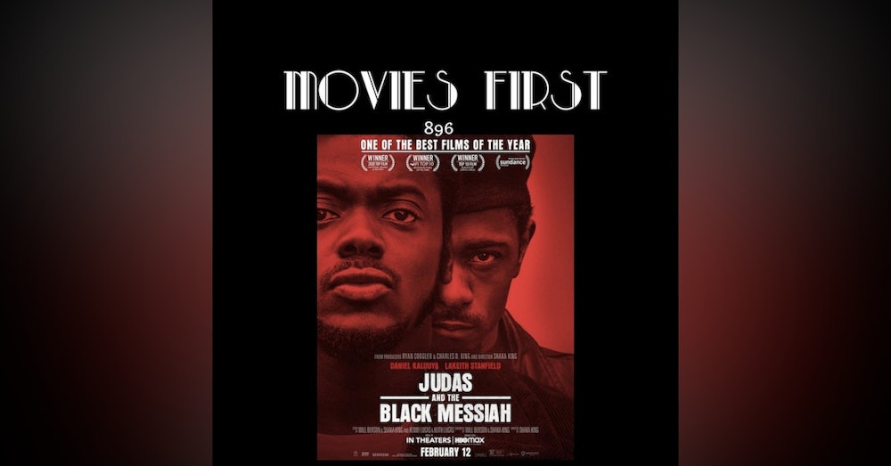 Judas and the Black Messiah (Biography, Drama,  History) (the @MoviesFirst review)
