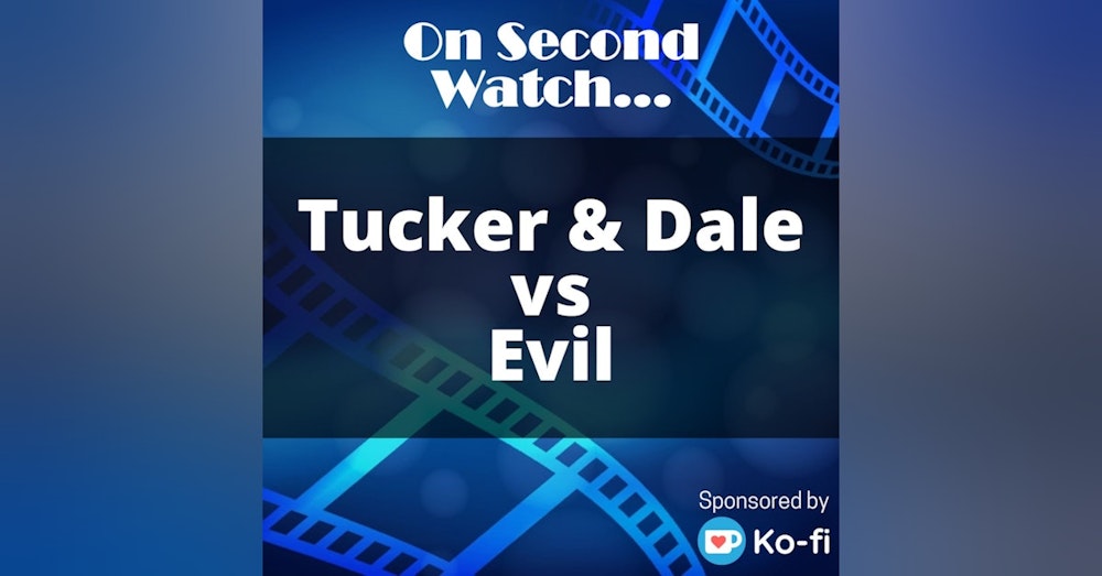 Tucker & Dale vs. Evil (2010) - "You guys uhh... goin' camping?"