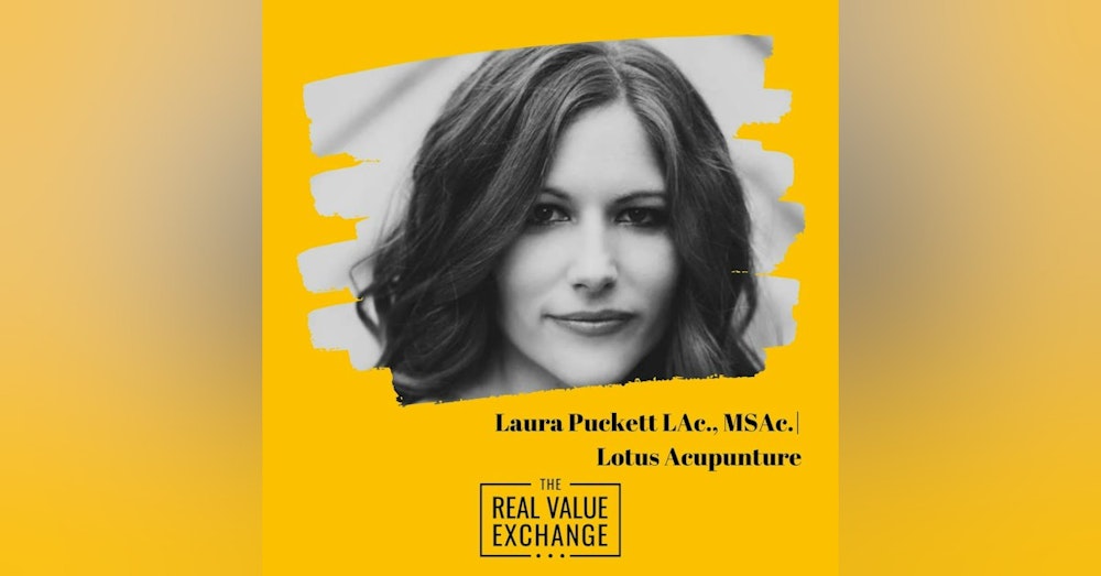 107.  Laura Puckett Podcast | Lotus Acupuncture Charlotte