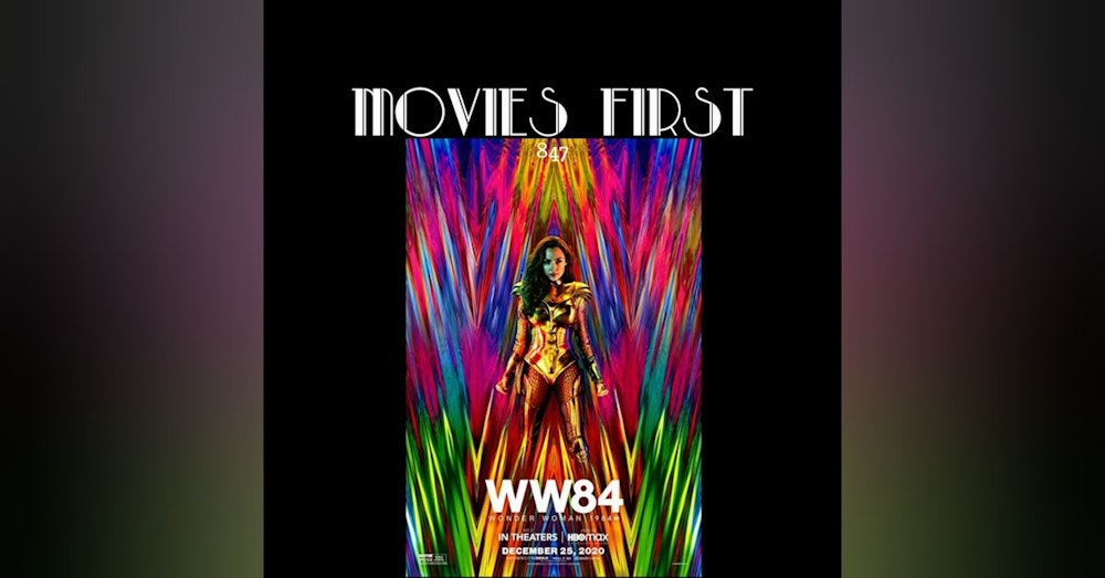 WW84 (Wonder Woman 1984) (Action, Adventure, Fantasy) (the @MoviesFirst review)