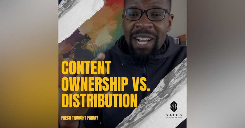 134. Content Strategy Understanding Ownership vs Distribution with Joe Lemon